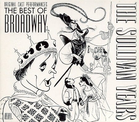 Sullivan Years/Vol. 1-Best Of Broadway@Sullivan Years